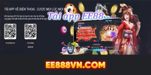 Tải App EE88 - Cá Cược Nhanh Chóng, Tiện Lợi, Trải Nghiệm Tuyệt Vời