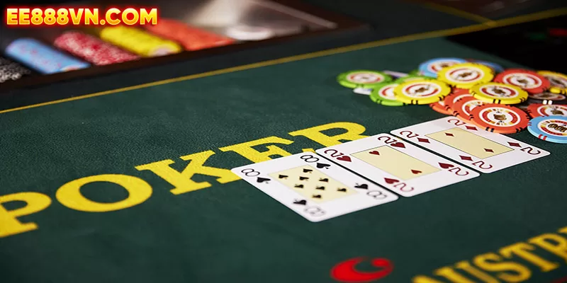 Poker - Trò chơi trí tuệ đỉnh cao cho người chơi mọi lứa tuổi